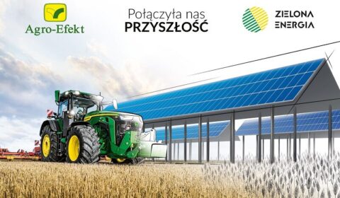 Agro-Efekt i Zielona Energia – połączyła nas przyszłość