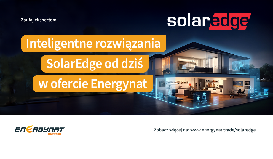 Inteligentne falowniki SolarEdge dołączają do oferty Energynat Trade