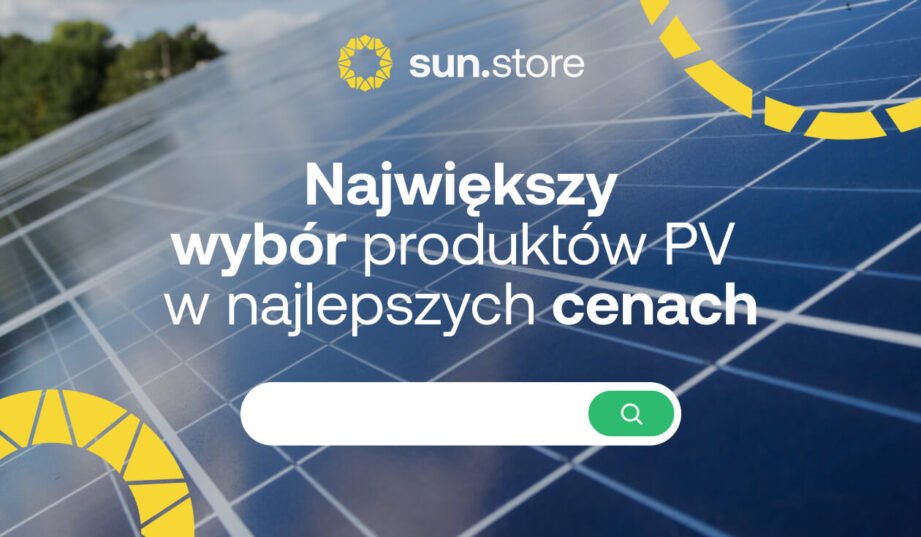 sun.store – platforma zakupowa, która zrewolucjonizuje rynek PV