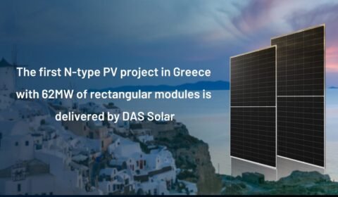Moduły DAS Solar o prostokątnych ogniwach typu N (62 MW) po raz pierwszy w greckim projekcie PV