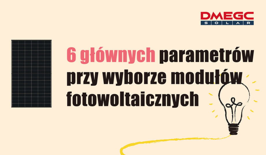 Na co zwrócić uwagę przy wyborze modułów fotowoltaicznych