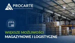 Procarte - większe możliwości magazynowe i logistyczne