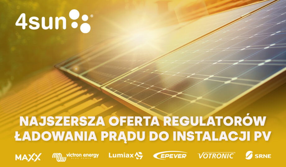 4SUN - najszersza oferta regulatorów ładowania prądu do instalacji PV