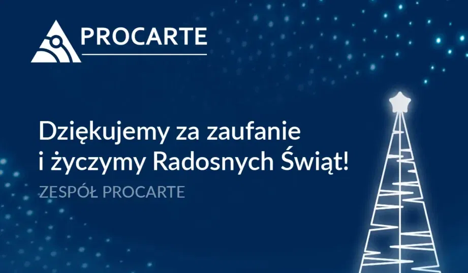 Dziękujemy za zaufanie i życzymy radosnych świąt - Zespół Procarte