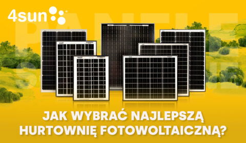 Jak wybrać najlepszą hurtownię fotowoltaiczną – 4 kluczowe kryteria