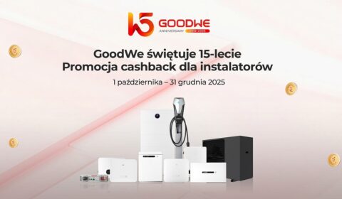 GoodWe świętuje 15-lecie działalności z promocją cashback dla instalatorów w Europie