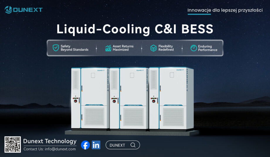 Dunext wprowadza magazyny energii PowerHill-233 kWh z chłodzeniem cieczą