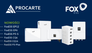 Nowości od FoxESS w ofercie Procarte Nowości od FoxESS w ofercie Procarte