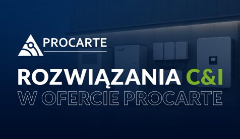 Rozwiązania C&I w Procarte &ndash; pełne wykorzystanie potencjału PV&nbsp;