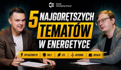 Wyłączenia fotowoltaiki, ETS i local content. Czym żyła energetyka w lipcu? (WIDEO)