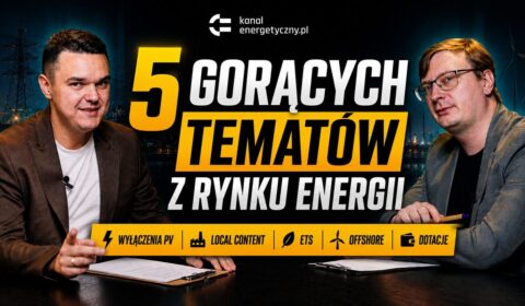 Wyłączenia fotowoltaiki, ETS i local content. Czym żyła energetyka w lipcu? (WIDEO)