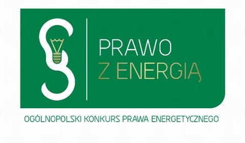 Ogólnopolski Konkurs Prawa Energetycznego „Prawo z Energią”