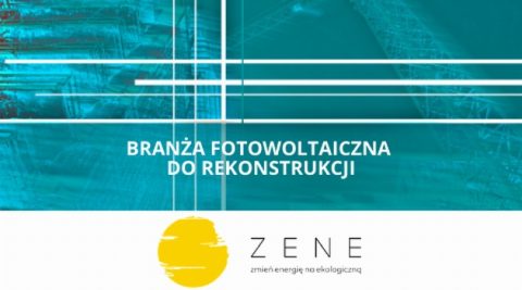 Branża fotowoltaiczna do rekonstrukcji