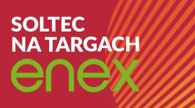 Soltec na Targach ENEX Nowa Energia w Kielcach