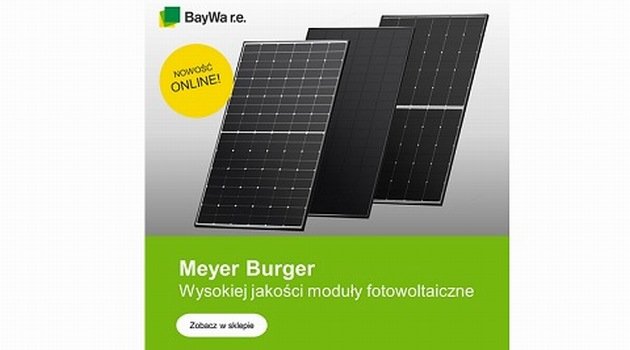 Moduły PV Meyer Burger dostępne w portfolio BayWa r.e. Solar Systems