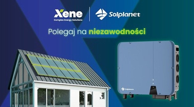 Xene P.S.A. partnerem Solplanet w Polsce i UE