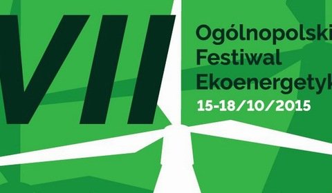 VII Ogólnopolski Festiwal Ekoenergetyki
