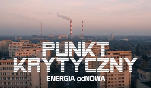 Wkrótce premiera polskiego filmu o klimacie i energii. Zobacz trailer